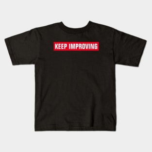 Keep Improving - Red Rectangle Kids T-Shirt